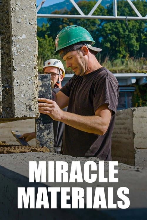 Miracle Materials