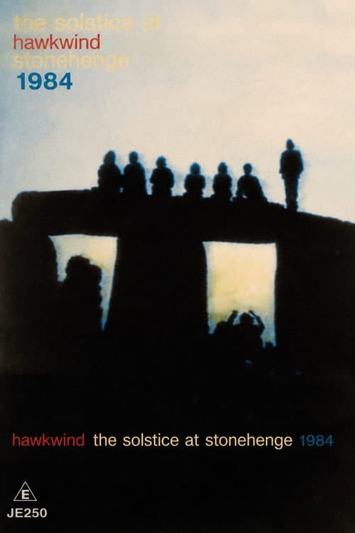 Hawkwind: The Solstice at Stonehenge 1984
