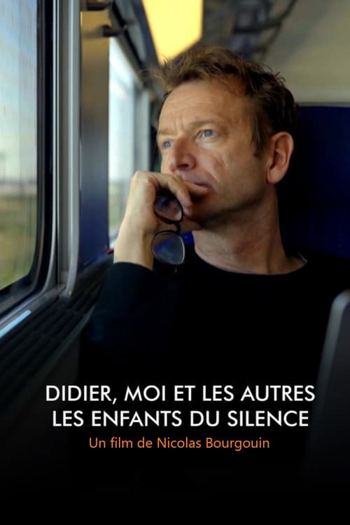 Didier, moi et les autres… Les Enfants du silence